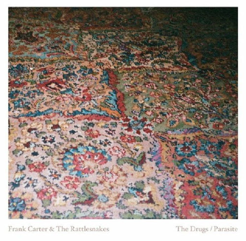 Frank Carter & The Rattlesnakes - The Drugs / Parasite [7" Transparent Red Vinyl] (RSD 2023)