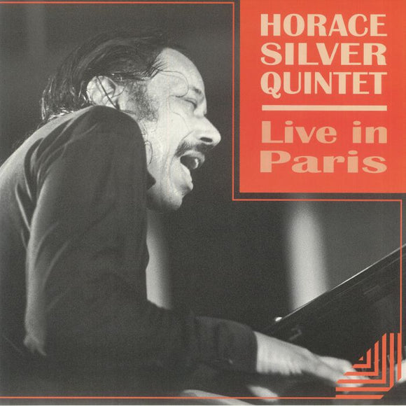 HORACE SILVER QUINTET - LIVE IN PARIS 1970