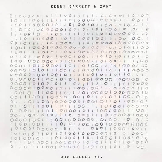 Kenny Garrett & SVOY - Who Killed AI? (USA RSD 2024) (ONE PER PERSON)