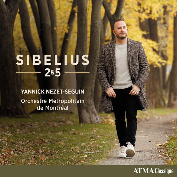 Yannick Nezet-Seguin; Orchestre Metropolitain de Montreal	- Sibelius 2 & 5 [CD]