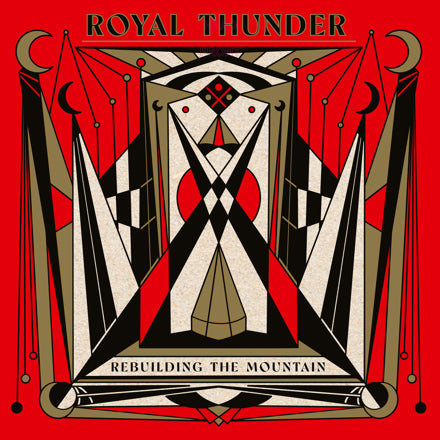 Royal Thunder - Rebuilding The Mountain [Ltd Edition Gold coloured vinyl]