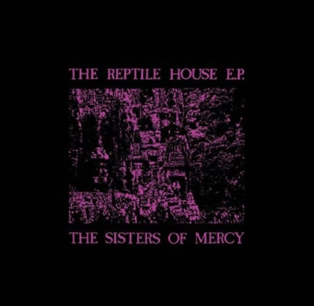 SISTERS OF MERCY - Reptile House (40th Anniversary Edition) (RSD 2023)