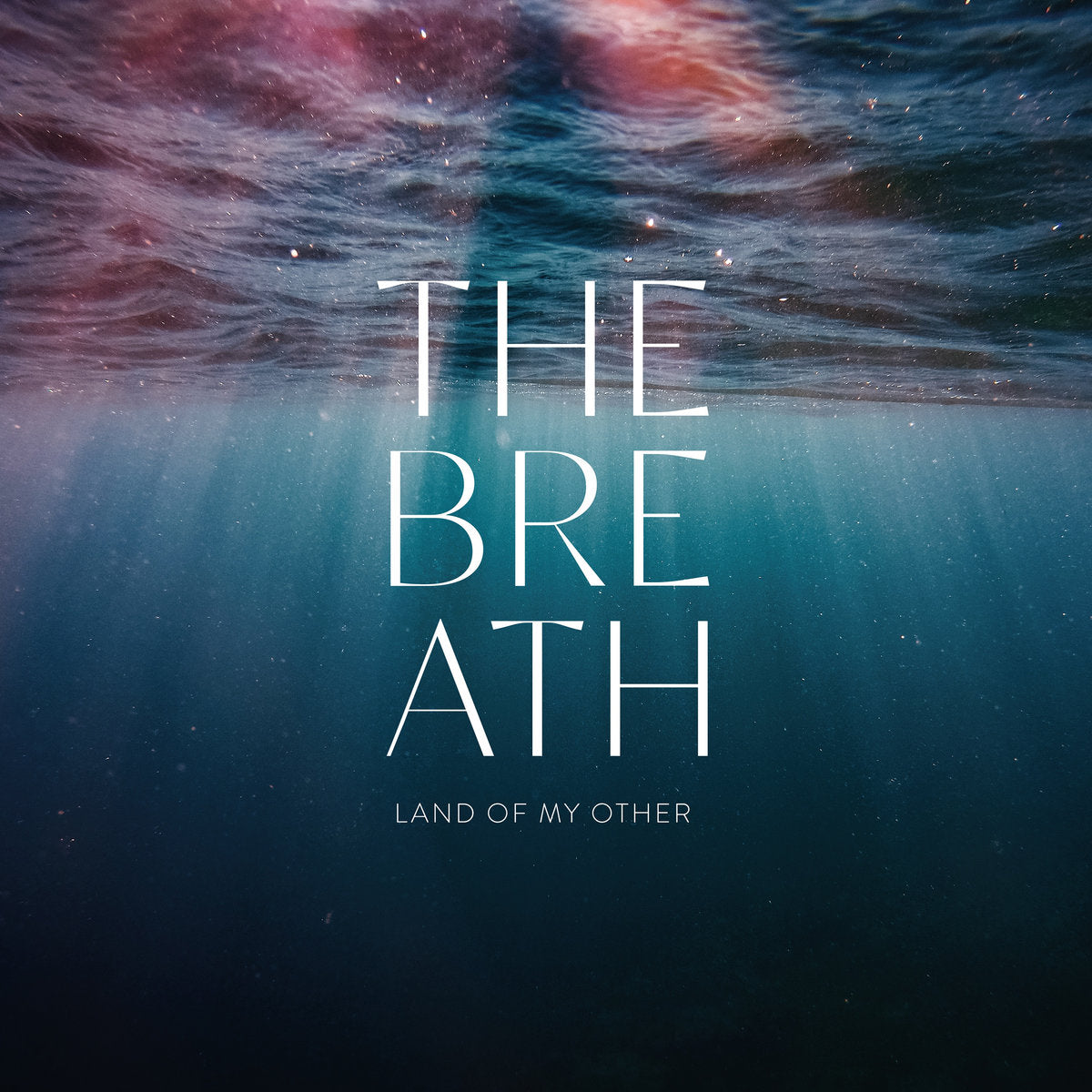 The Breath - Land of My Other [Sea Blue coloured vinyl]