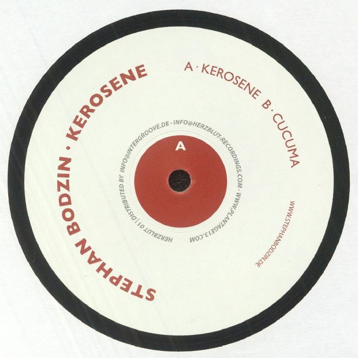 STEPHAN BODZIN - KEROSENE