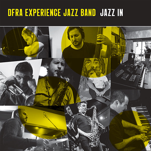 DFRA EXPERIENCE JAZZ BAND - Jazz In