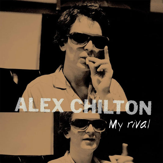 Alex Chilton - My Rival Black Vinyl 12" EP