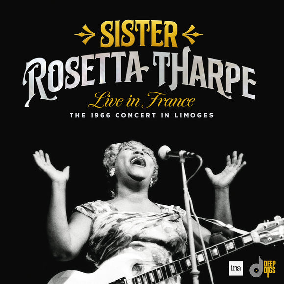 Sister Rosetta Tharpe - Live in France: The 1966 Concert In Limoges [CD]