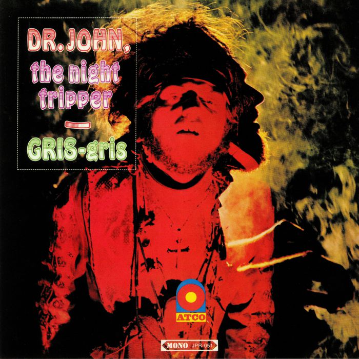 Dr. John - Gris Gris (Original MONO Mix)