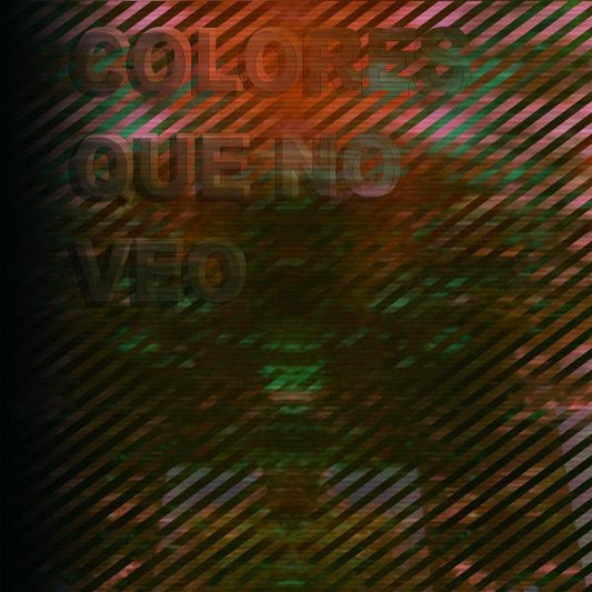 HexagonSound - Colores Que No Veo [Printed Sleeve]