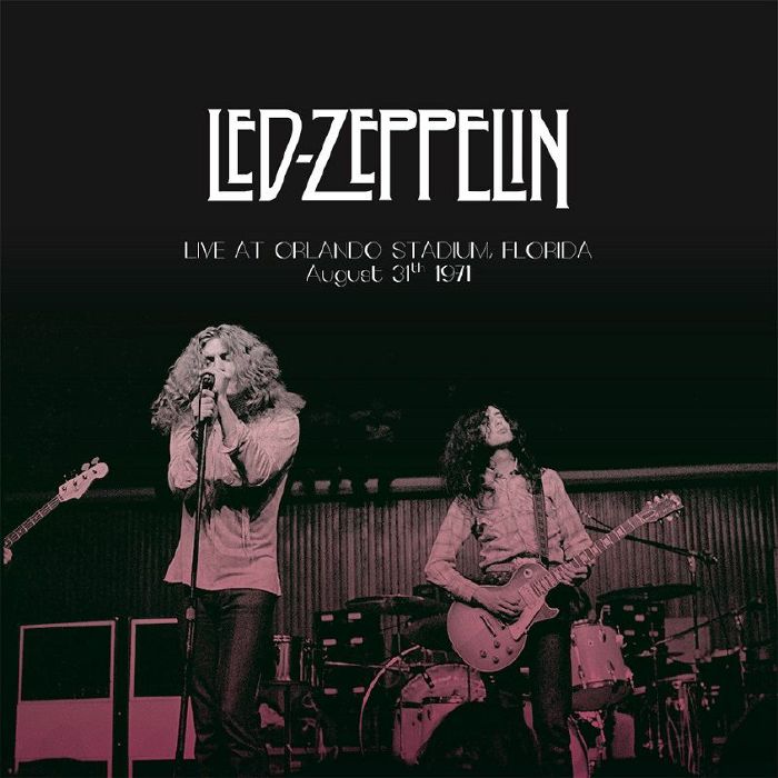 Led Zeppelin - Live in Orlando, Florida, August 31st 1971