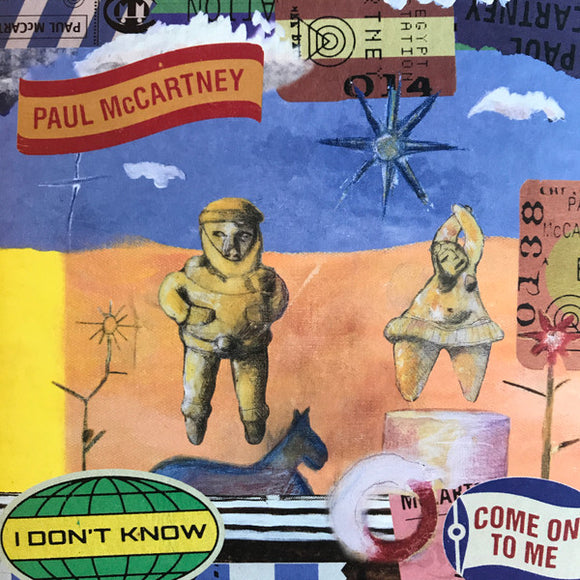 PAUL MCCARTNEY - I DONT KNOW/COME ON TO ME [7