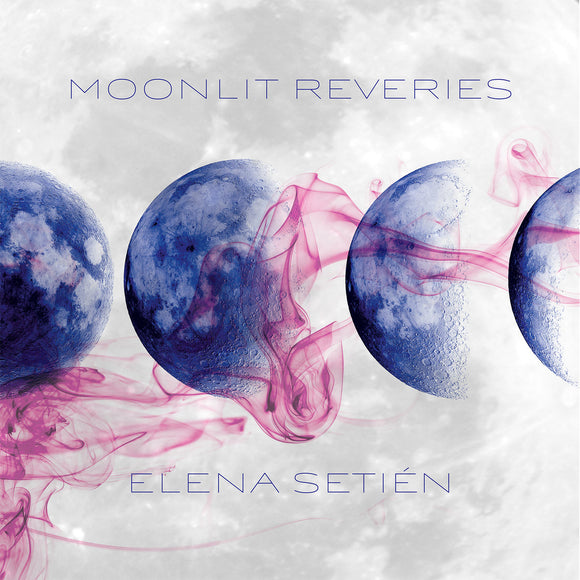 Elena Setién - Moonlit Reveries [CD]