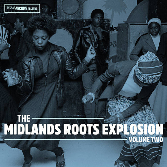 VARIOUS - THE MIDLANDS ROOTS EXPLOSION VOLUME TWO [2LP]