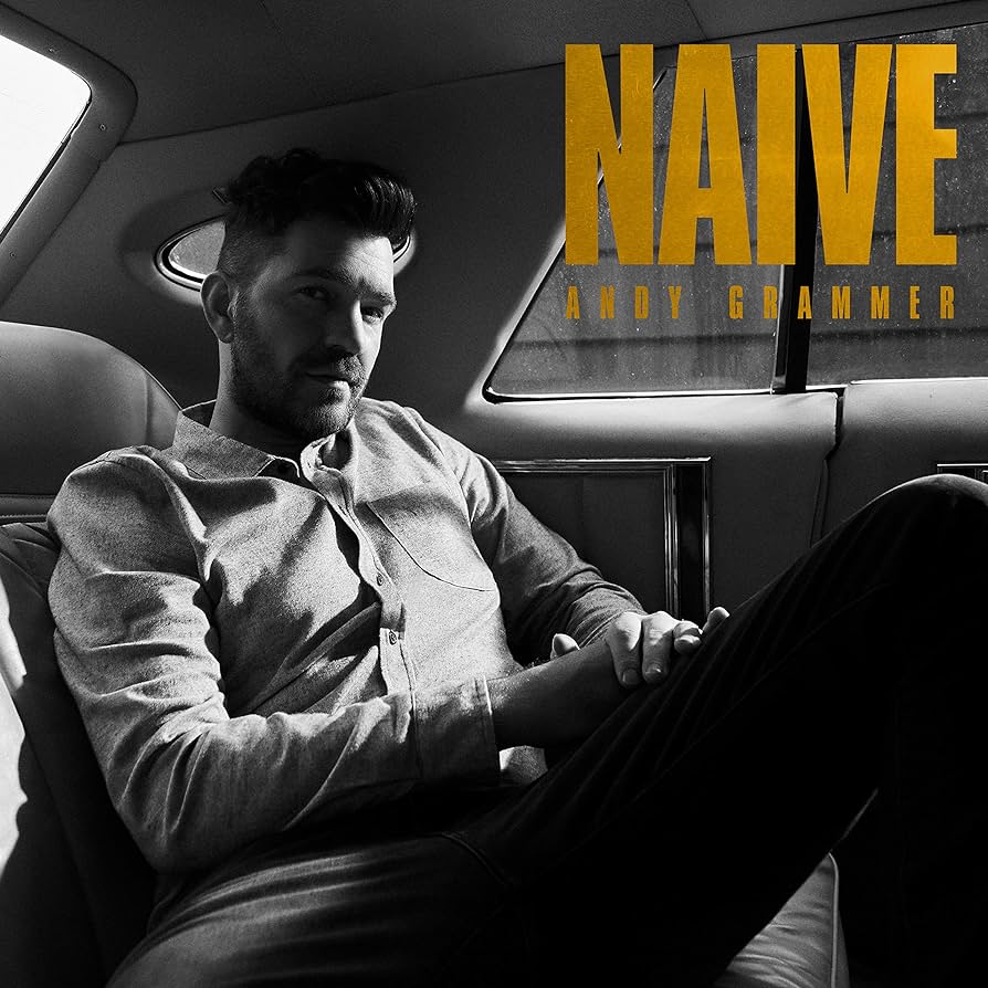 Andy Grammer - Naïve [LP Black Vinyl]