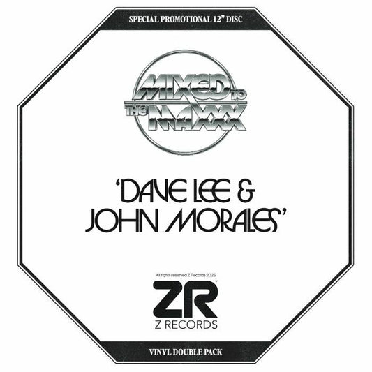 Dave LEE / JOHN MORALES - Mixed To The Maxxx (Sampler)
