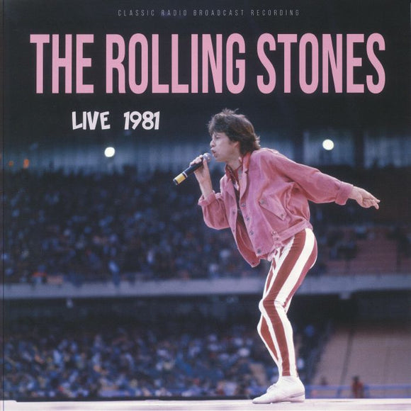 The Rolling Stones - Live 1981 [Coloured Vinyl]