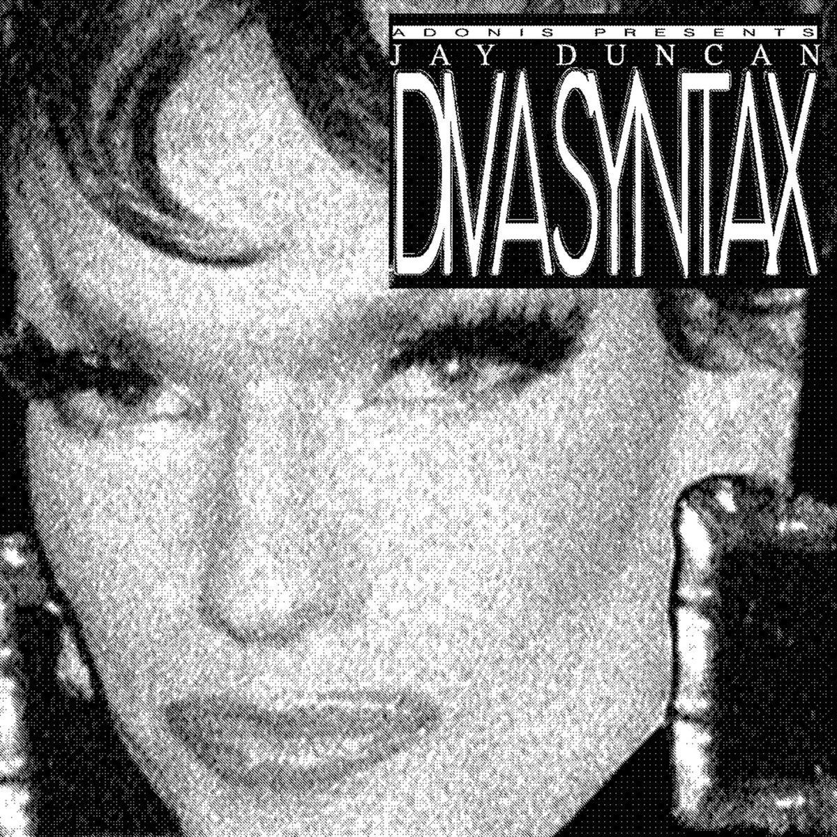 Jay Duncan - Diva Syntax [12EP]