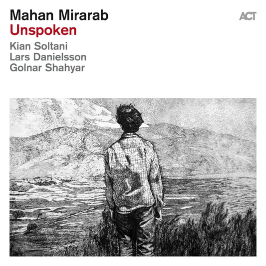 Mahan Mirarab - Unspoken [CD]