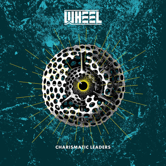 Wheel - Charismatic Leaders (Gatefold Black LP)