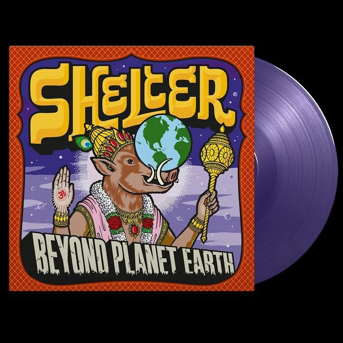 Shelter - Beyond Planet Earth (1LP Coloured)