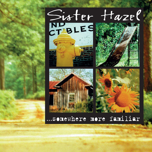 Sister Hazel - ...Somewhere More Familiar [LP Black]