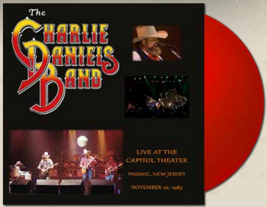 CHARLIE DANIELS BAND - Live At The Capitol Theater November 22. 1985 (Red Vinyl)