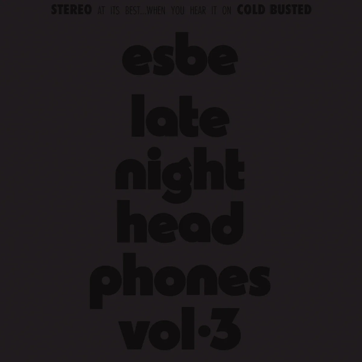 Esbe - Late Night Headphones Vol. 3 [LP]