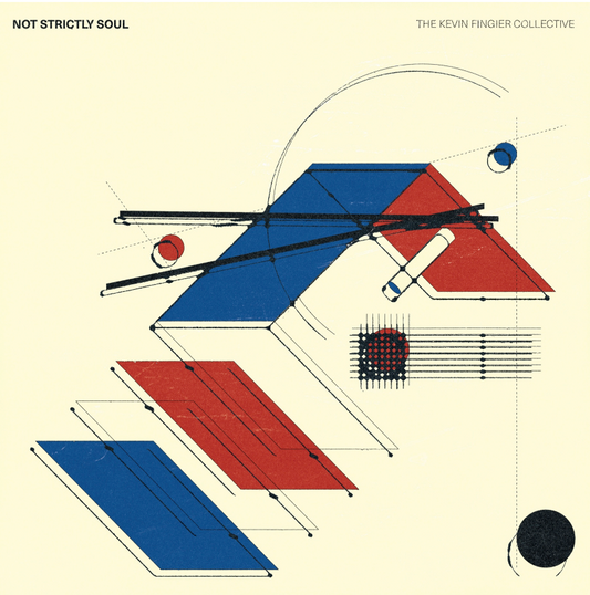 The Kevin Fingier Collective - Not Strictly Soul [CD]