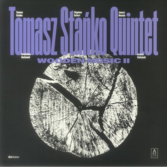 TOMASZ STANKO QUINTET - Wooden Music II