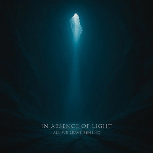 All We Leave Behind - In Absence of Light [CD]