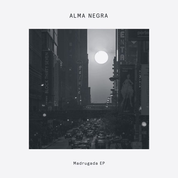 Alma Negra - Madrugada EP (Incl. Yuksek Remix)