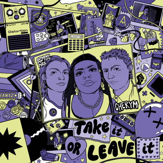 CHERYM - Take It Or Leave It [Purple and Black Splatter LP]