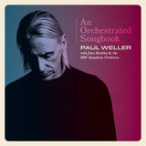 Paul Weller - An Orchestrated Songbook - Paul Weller with Jules Buckley & the BBC Symphony Orchestra [2LP Standard Black]