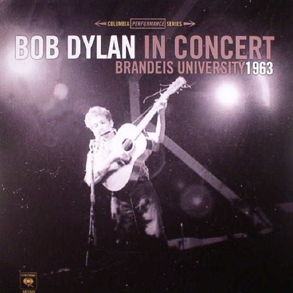 Bob Dylan - In Concert - Brandeis University (1LP/MP3)