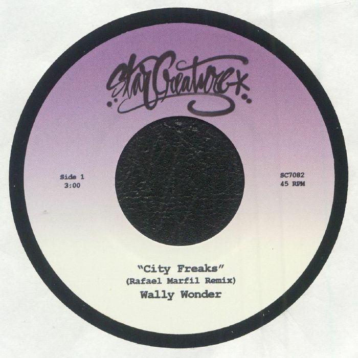 Wally Wonder - CITY FREAKS 7"