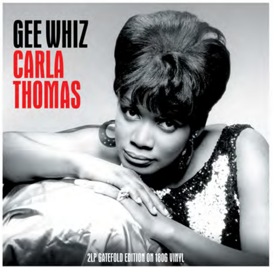 CARLA THOMAS - GEE WHIZ  GATEGOLD 2LP