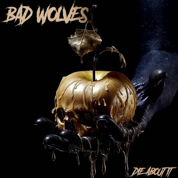 Bad Wolves - Die About It [White Vinyl]