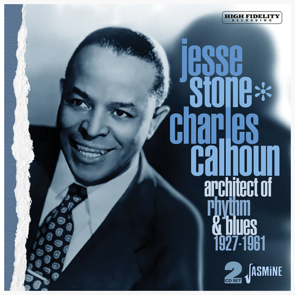 Jesse Stone (Charles Calhoun) - Architect Of Rhythm & Blues 1927-1961 [2CD set]