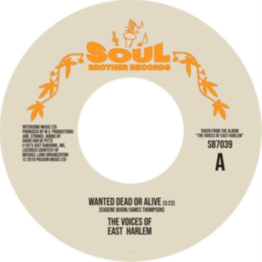 The Voices of East Harlem - Wanted Dead Or Alive/Can You Feel It [7" Vinyl]