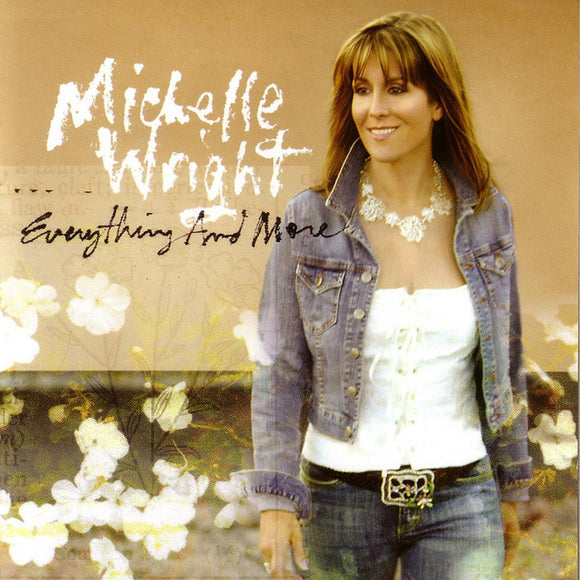 Michelle Wright - Everything And More [CD]