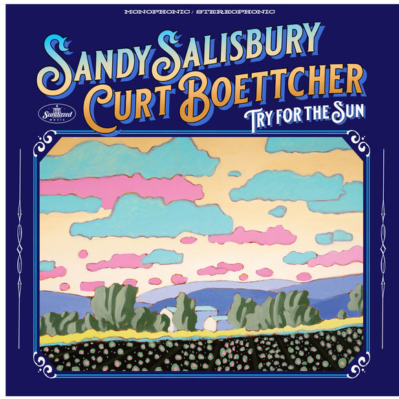 Sandy Salisbury & Curt Boettcher - Try For The Sun [LP]