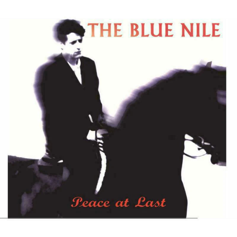 The Blue Nile - Peace At Last