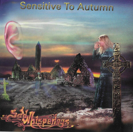 Sad Whisperings - Sensitive to Autumn