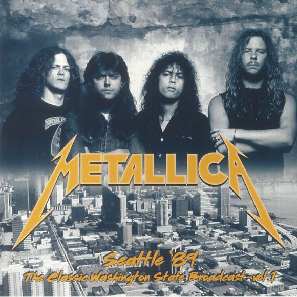 Metallica - Seattle '89 vol. 1