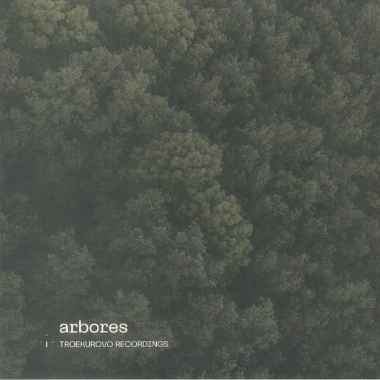 TROEKUROVO RECORDINGS aka TOKI FUKO / VADIM BASOV / EVGENY VORONTSOV - Arbores