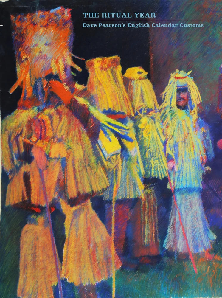 THE RITUAL YEAR BOOK - DAVE PEARSON'S ENGLISH CALENDAR CUSTOMS [Book]