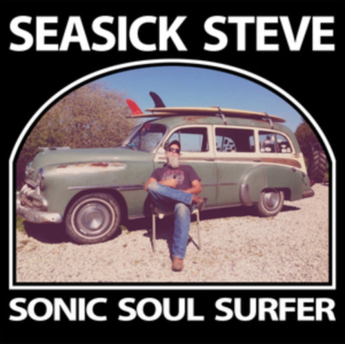 SEASICK STEVE - Sonic Soul Surfer [CD]