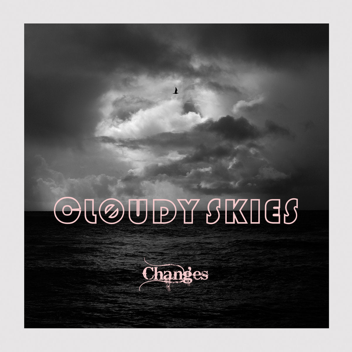 Cloudy Skies - Changes [CD]