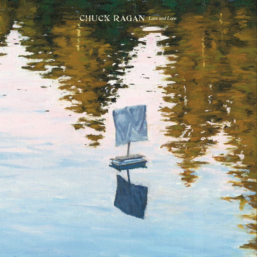 Chuck Ragan - Love & Lore [CD]