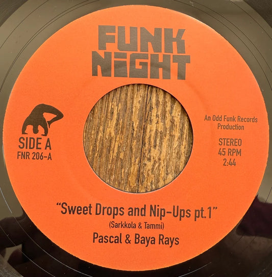 PASCAL & BAYA RAYS - Sweet Drops And Nip-ups Pts. 1 & 2 [7" Vinyl]